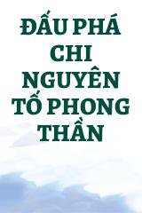 Đấu Phá Chi Nguyên Tố Phong Thần