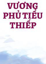 Vương Phủ Tiểu Thiếp