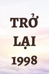 Trở Lại 1998