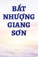 Bất Nhượng Giang Sơn