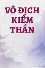 Vô Địch Kiếm Thần