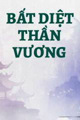 Bất Diệt Thần Vương