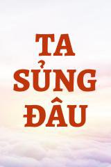 Ta Sủng Đâu