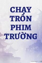 Chạy Trốn Phim Trường