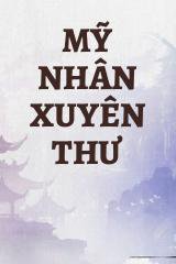 Mỹ Nhân Xuyên Thư