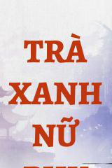 Trà Xanh Nữ Phụ