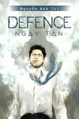 Defence - Ngày Tàn