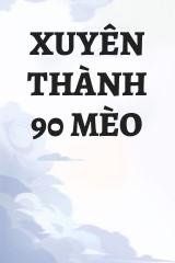 Xuyên Thành 90 Mèo