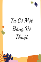 Ta Có Một Bảng Võ Thuật