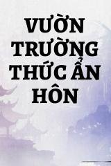 Vườn Trường Thức Ẩn Hôn