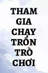 Tham Gia Chạy Trốn Trò Chơi