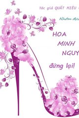 Hoa Minh Nguyệt, Đứng Lại!