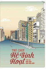 Trò Chơi Hệ Sinh Hoạt (Dịch)