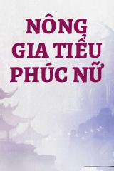 Nông Gia Tiểu Phúc Nữ