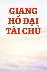 Giang Hồ Đại Tài Chủ