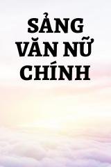 Sảng Văn Nữ Chính