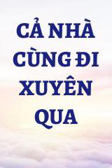 Cả Nhà Cùng Đi Xuyên Qua