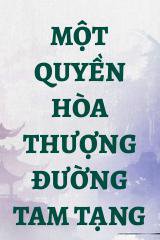 Một Quyền Hòa Thượng Đường Tam Tạng