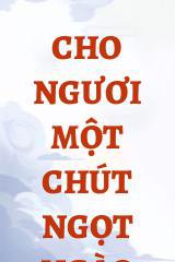 Cho Ngươi Một Chút Ngọt Ngào