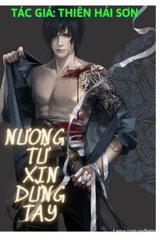 Nương Tử Xin Dừng Tay