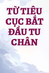 Từ Tiêu Cục Bắt Đầu Tu Chân