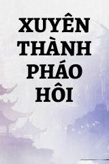 Xuyên Thành Pháo Hôi