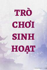 Trò Chơi Sinh Hoạt