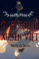 Trở Về Sau Khi Xuyên Việt