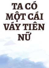 Ta Có Một Cái Váy Tiên Nữ