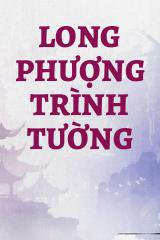 Long Phượng Trình Tường