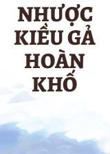 Nhược Kiều Gả Hoàn Khố