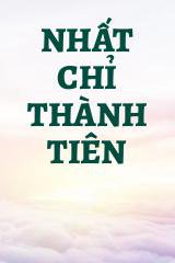 Nhất Chỉ Thành Tiên