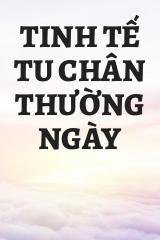 Tinh Tế Tu Chân Thường Ngày