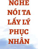 Nghe Nói Ta Lấy Lý Phục Nhân