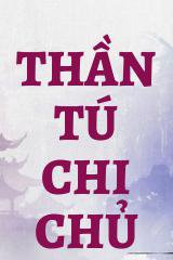 Thần Tú Chi Chủ