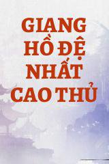 Giang Hồ Đệ Nhất Cao Thủ