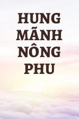 Hung Mãnh Nông Phu