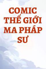 Comic Thế Giới Ma Pháp Sư