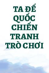 Ta Đế Quốc Chiến Tranh Trò Chơi