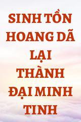 Sinh Tồn Hoang Dã Lại Thành Đại Minh Tinh