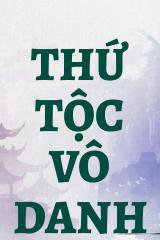 Thứ Tộc Vô Danh