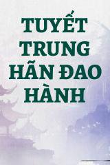 Tuyết Trung Hãn Đao Hành