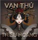 Vạn Thú Triều Hoàng- Bản Dịch