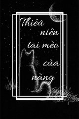 Thiếu Niên Tai Mèo Của Ta