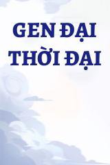 Gen Đại Thời Đại