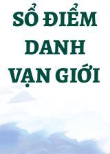 Sổ Điểm Danh Vạn Giới