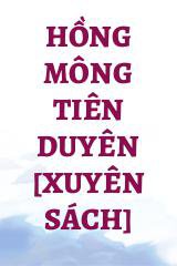 Hồng Mông Tiên Duyên [Xuyên Sách]