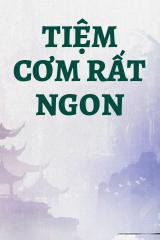 Tiệm Cơm Rất Ngon