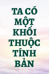 Ta Có Một Khối Thuộc Tính Bản