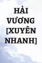 Hải Vương [Xuyên Nhanh]